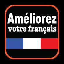 Améliorez votre français