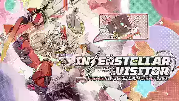 「Tower of Fantasy 4.8「Interstellar Visitor」が発売：新しいSimulacrum Carrotに会います」