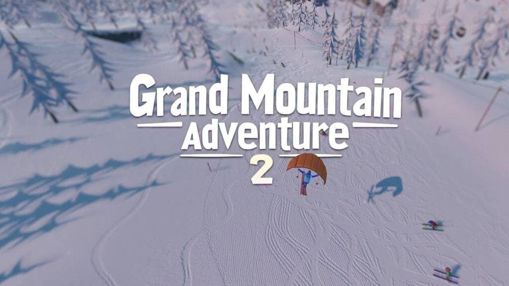 El juego de esquí y snowboard de mundo abierto Grand Mountain Adventure 2 ya está disponible