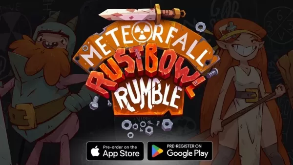 「Rustbowl Rumble：Meteorfallシリーズの3番目のゲームがAndroid Pre-Registrationにオープン」