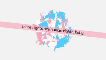 Trans Hecking Rights Screenshot 0