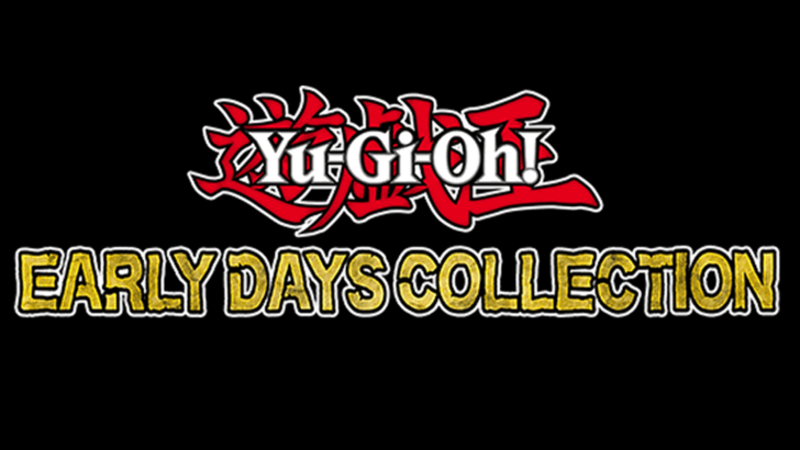 Yu-Gi-Oh！早期收集：發布日期和時間已顯示