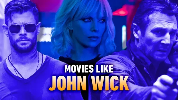 ジョン・ウィックに似たトップ10のアクション映画