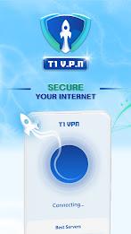 T1 VPN : Fast VPN Proxy Zrzut ekranu 1