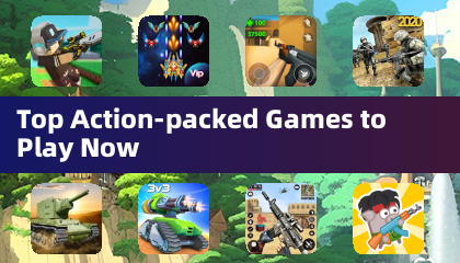 Top Action-packed Games to Play Now