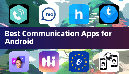 Best Communication Apps for Android