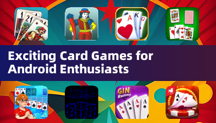 Jeux de Cartes Passionnants pour les Enthousiastes Android