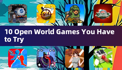 10 Jeux en Monde Ouvert Que Vous Devez Essayer
