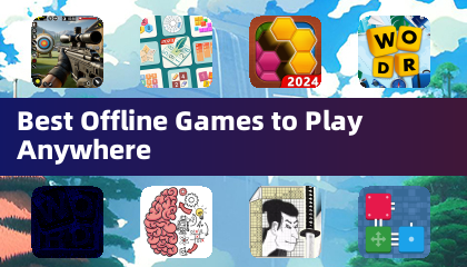 Meilleurs Jeux Hors Ligne à Jouer N'importe Où