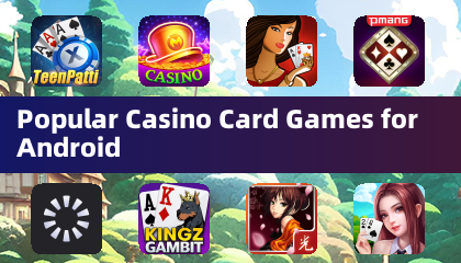Popular Casino Card Games for Android
