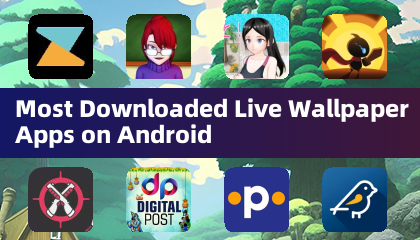 안드로이드에서 가장 많이 다운로드된 라이브 월페이퍼 앱