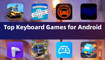 안드로이드용 최고의 키보드 게임