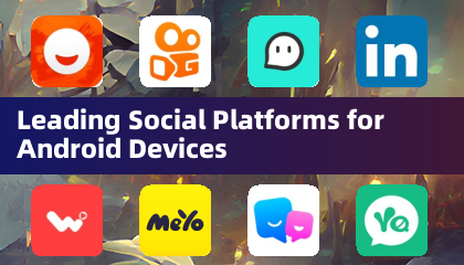 안드로이드 디바이스를 위한 주요 소셜 플랫폼